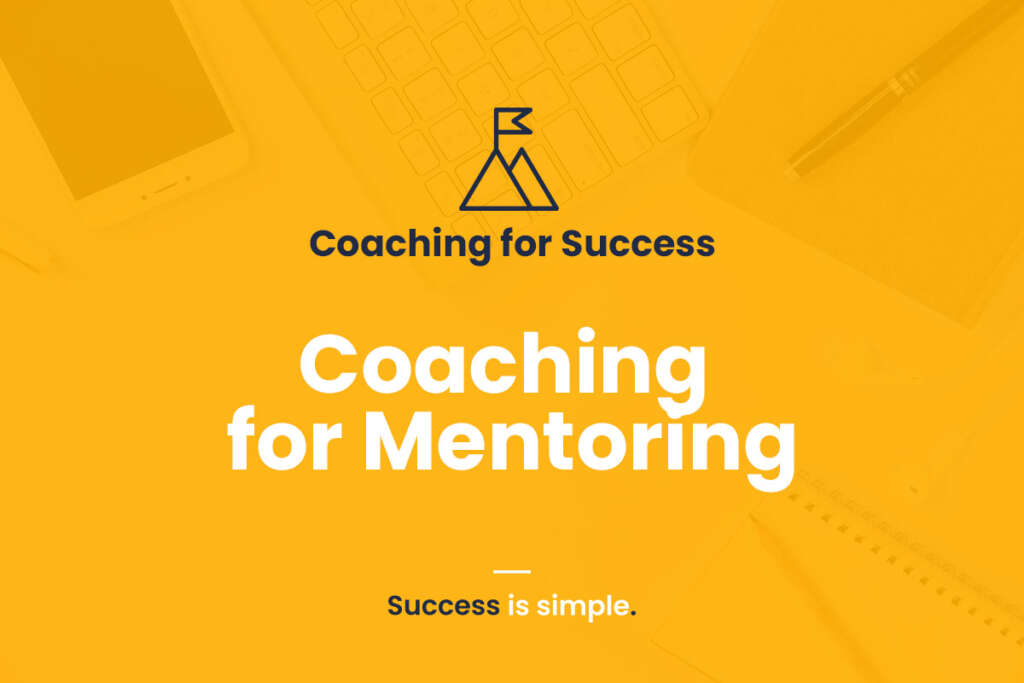Coaching for Mentoring